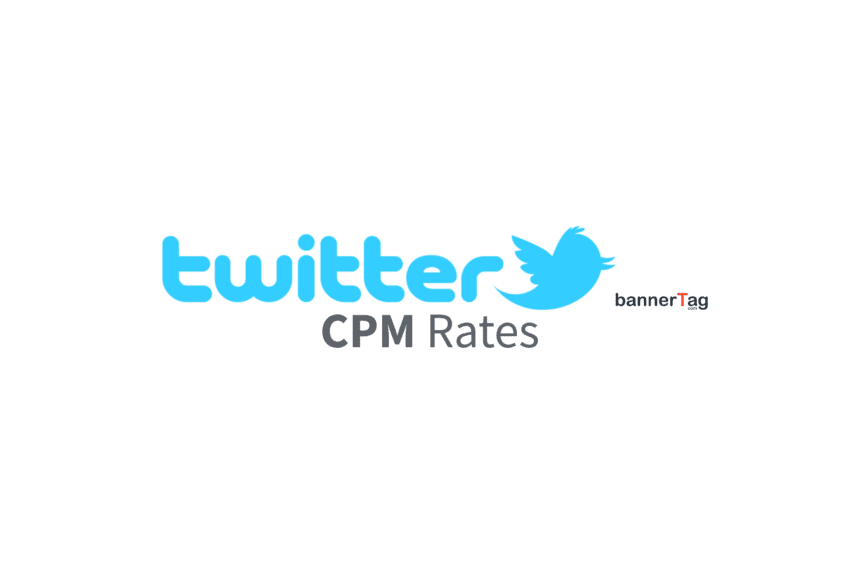 Twitter CPM Rates by bannerTag.com